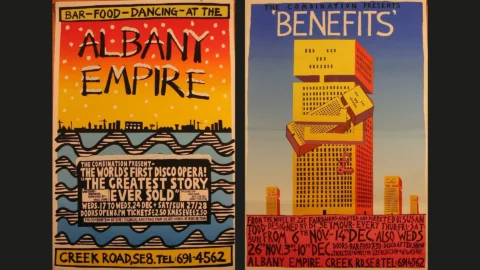 Two handprinted, multicoloured posters from the Albany in the 1970s. One has an illustration of the river with buildings and a sunset, with text that says 'Bar - Food- Dancing at the Albany Empire'. The other is advertising a show called 'Benefits'.